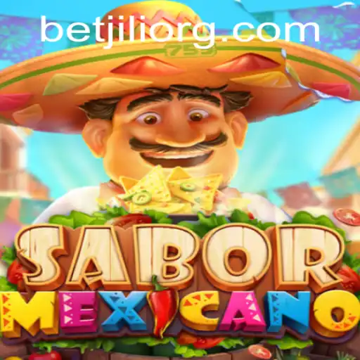 Exploring SaborMexicano: A Fresh Look into an Exciting Game by Betjili